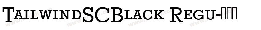 TailwindSCBlack Regu字体转换